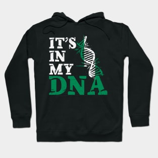 It's in my DNA - Nigeria Hoodie